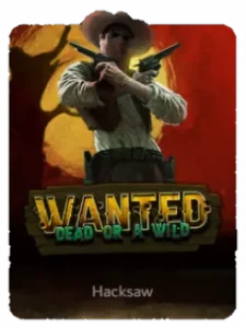 Wanted: Dead or A Wild